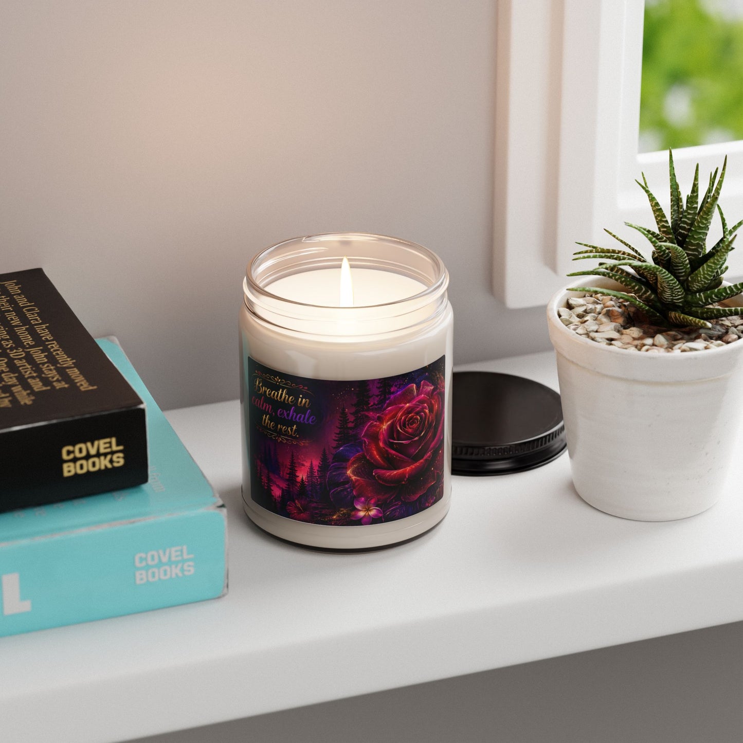 Calm Rose Forest Scented Soy Candle — "Breathe in calm, exhale the rest" (9oz)