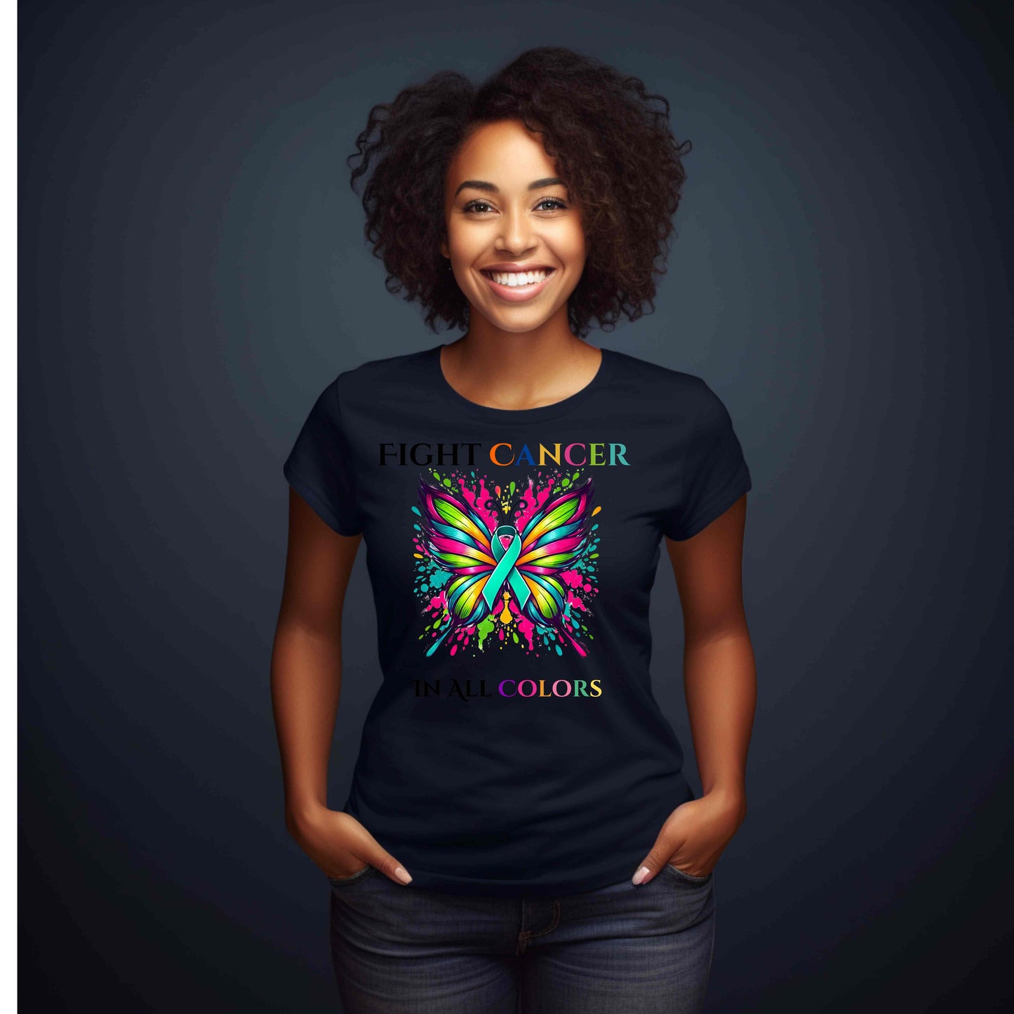 FIIGHT CANCER IN  ALL COLORS  . T-Shirt
