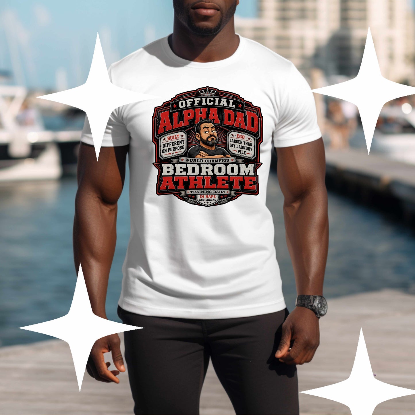 OFFICIAL ALPHA DAD BEDROOM ATHLETE. T-Shirt