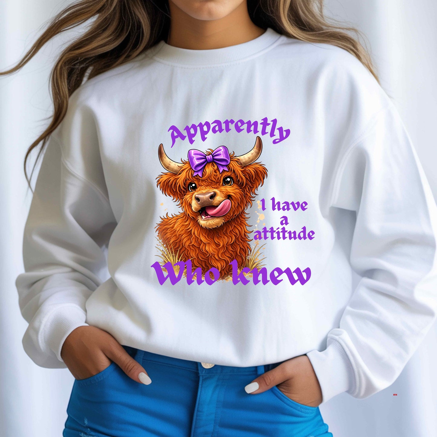 COW APPARENTLY I HAVE A ATTITUDE  WHO KNEW  Crewneck Pullover Sweatshirt