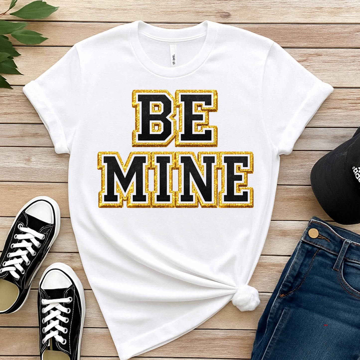 BE MINE.. T-Shirt