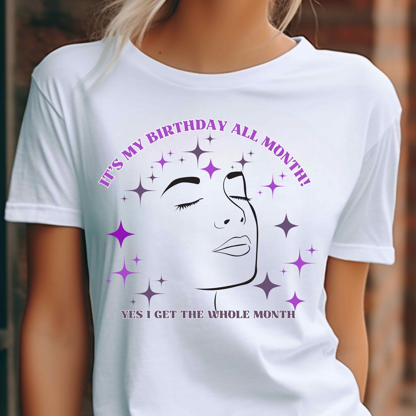 Birthday month. T-Shirt