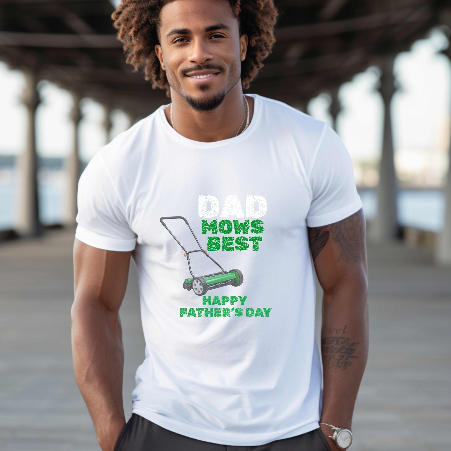 DAD MOWS BEST HAPPY FATHER'S DAY. T-Shirt