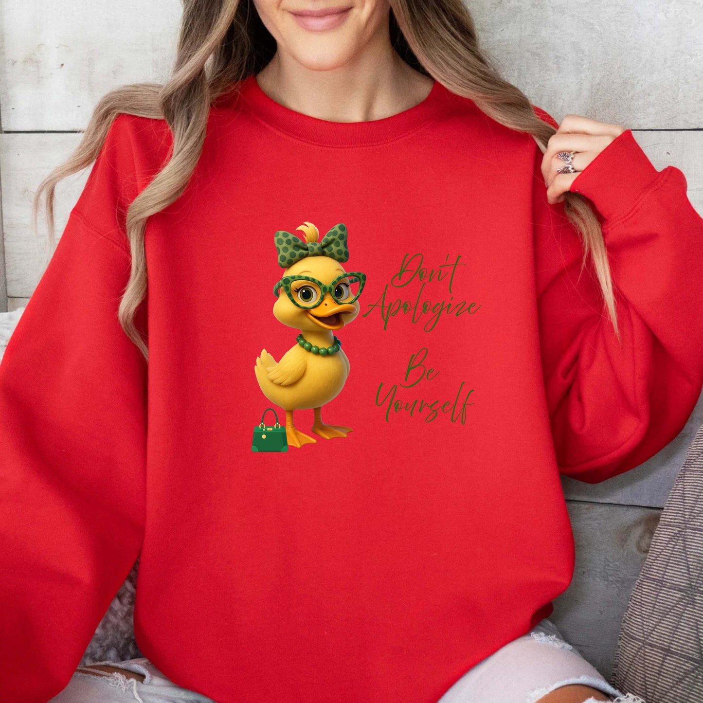 Don't Apologize Be Yourself  Crewneck Pullover Sweatshirt