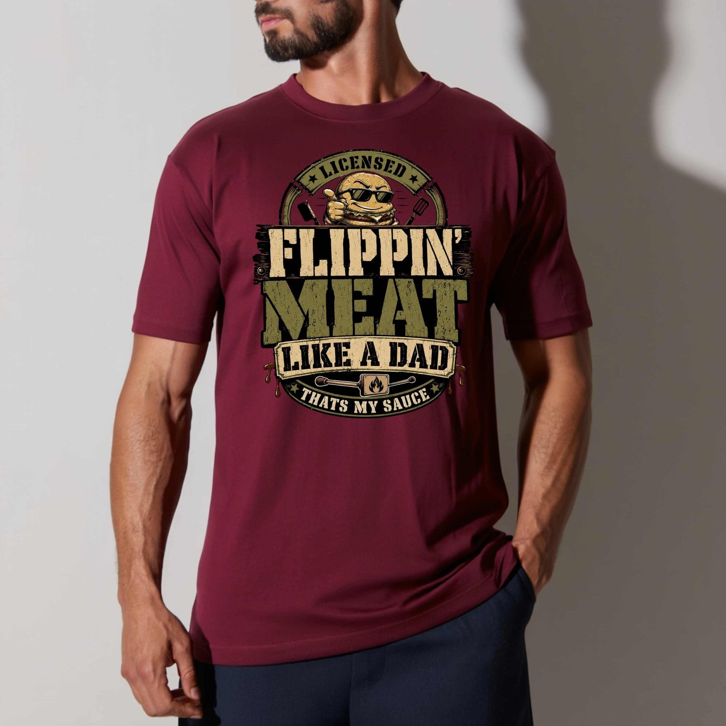 FLIPPIN' MEAT LIKE A DAD. T-Shirt