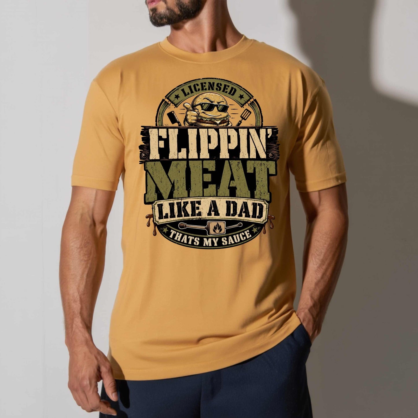 FLIPPIN' MEAT LIKE A DAD. T-Shirt
