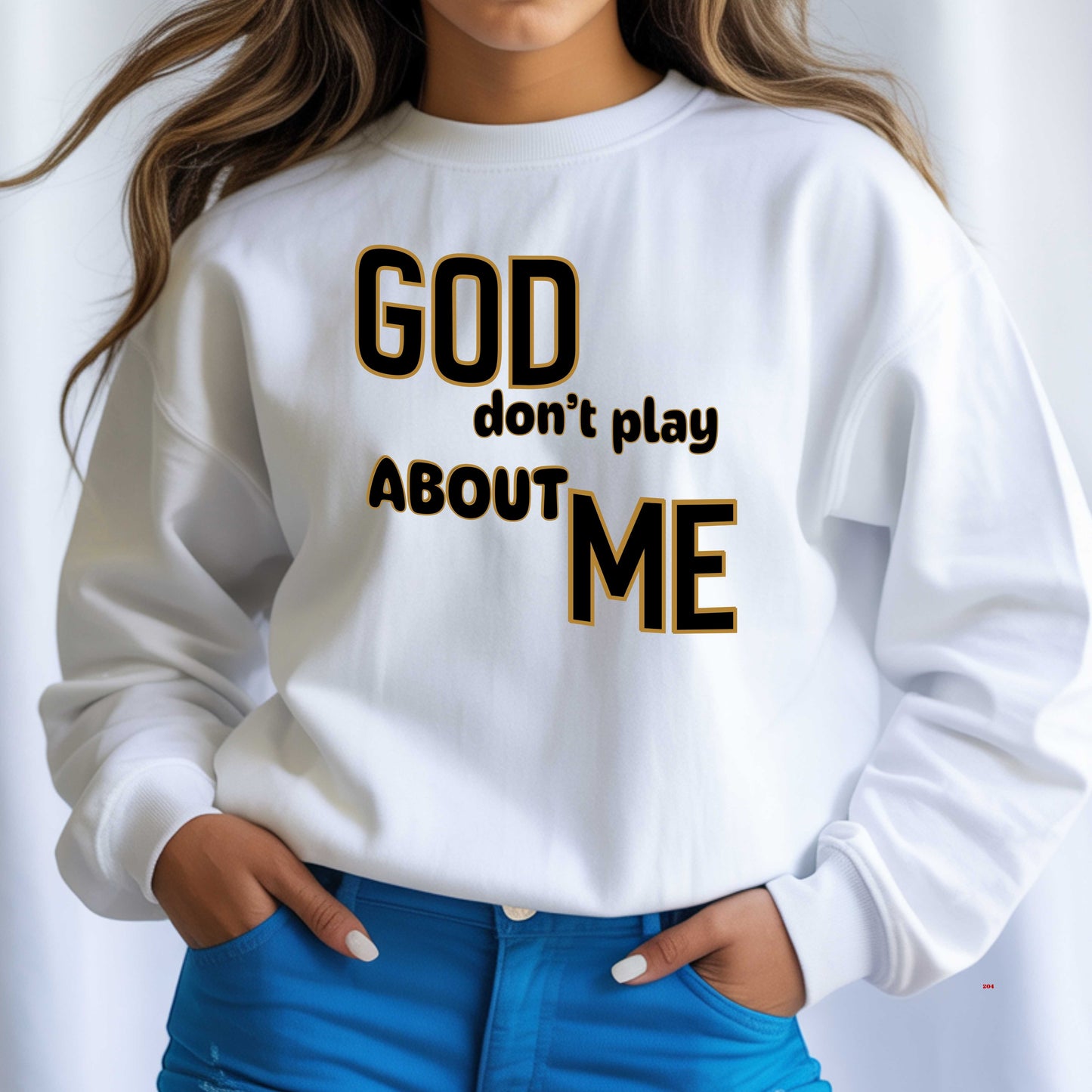 GOOD DON'T PLAY ABOUT ME   Pullover Hoodie