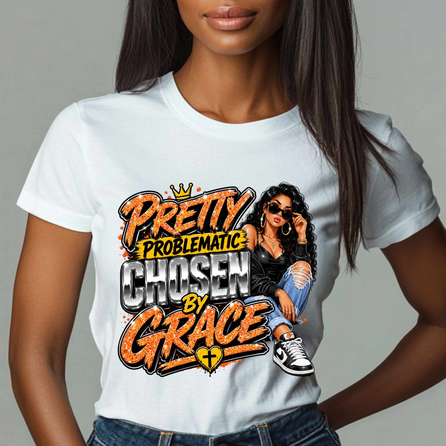 PRETTY PROBLEMATIC CHOSEN BY GRACE. T-Shirt