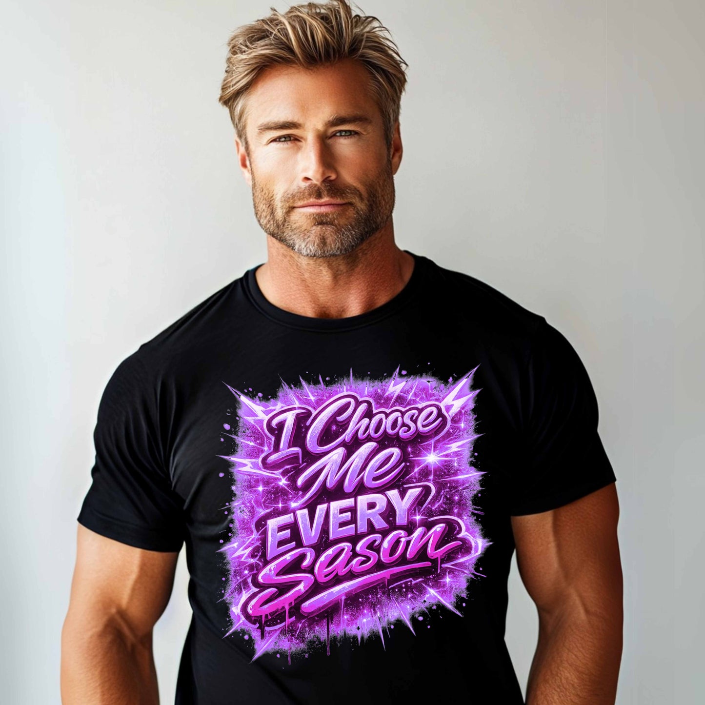 I CHOOSE ME EVERY SEASON. T-Shirt