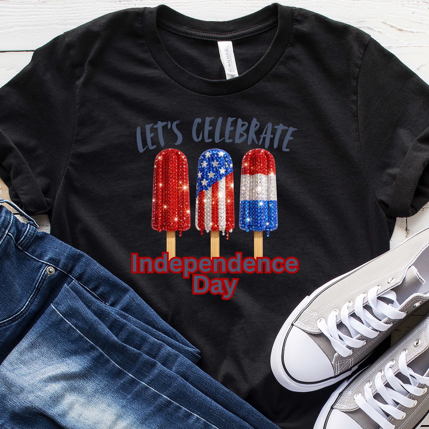 LET'S CELEBRATE INDEPENDENCE DAY  4TH OF JULY. T-Shirt