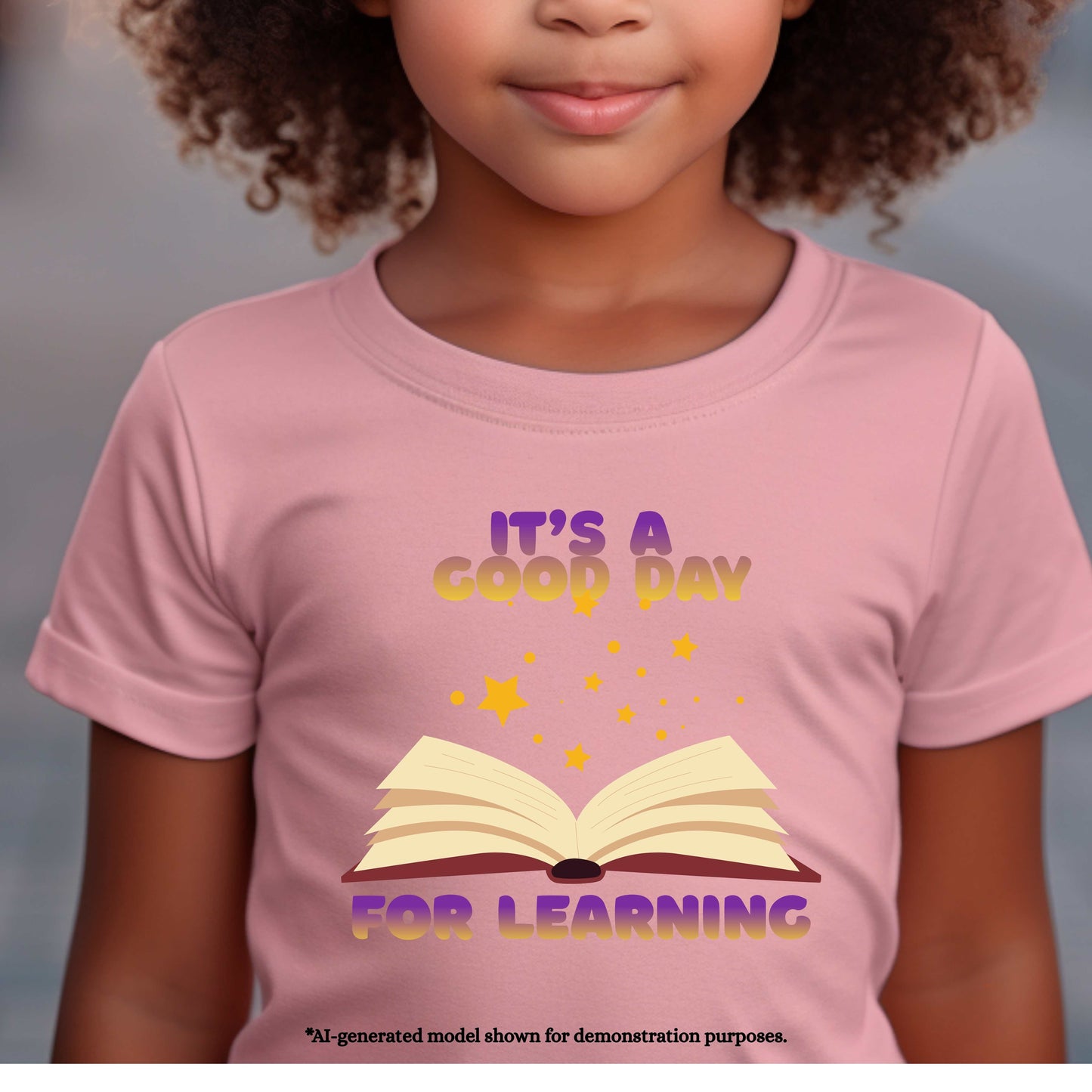 IT'S A GOOD DAY FOR LEARNING 100% Cotton T-Shirt