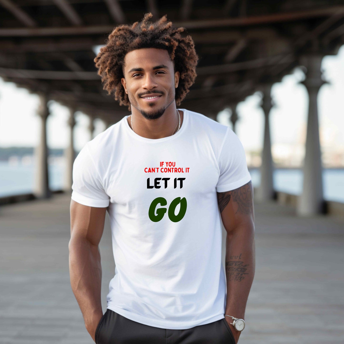 IF YOU CAN'T CONTROL IT  LET IT GO  . T-Shirt