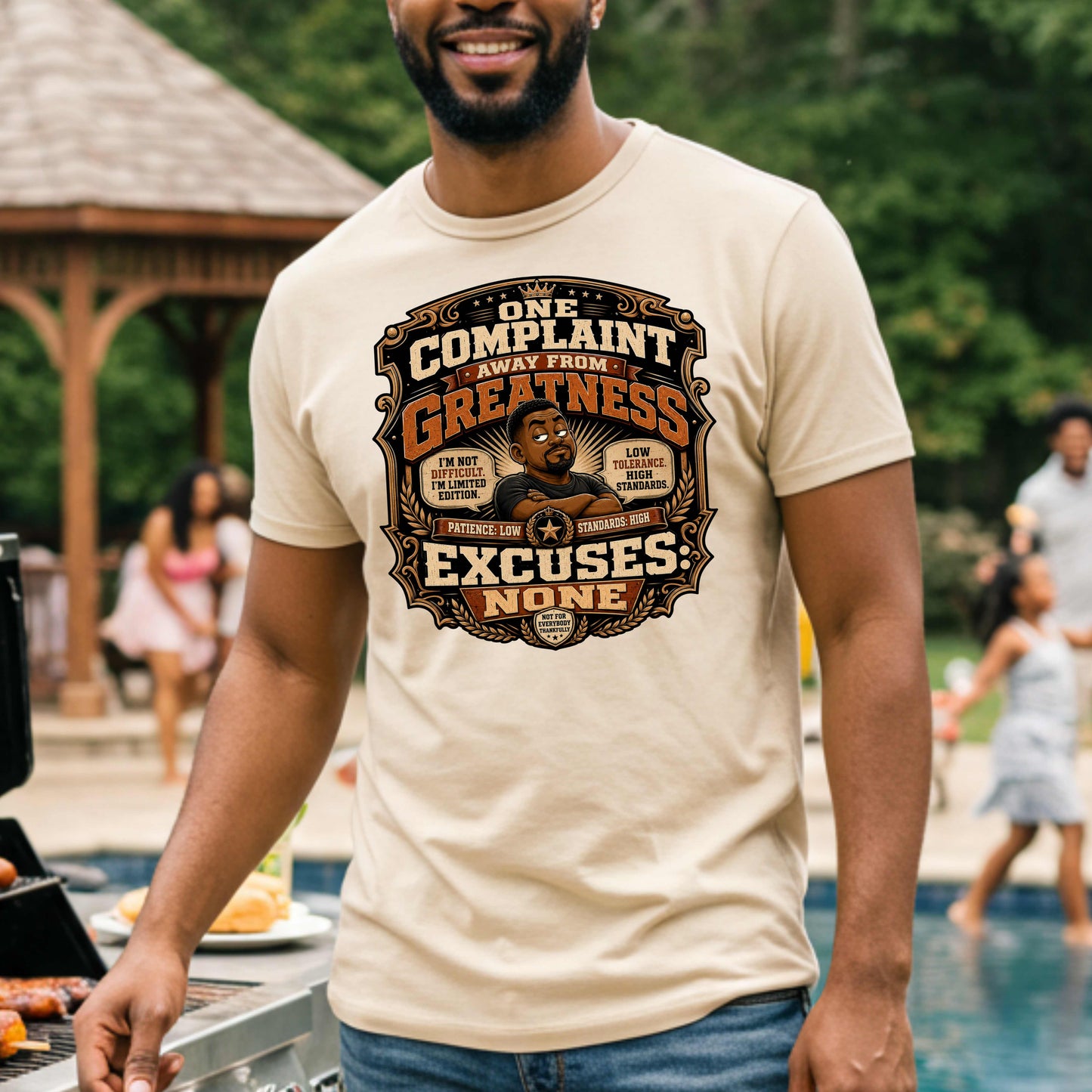 ONE COMPLAINT AWAY FROM GREATNESS, EXCUCES NONE. T-Shirt