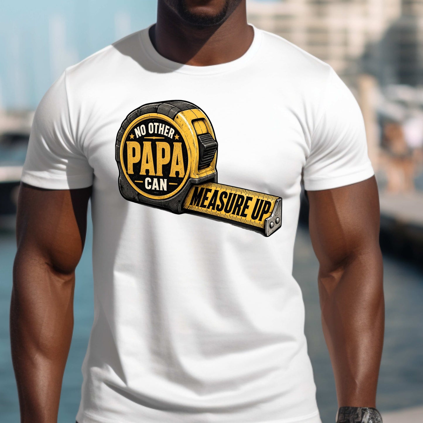 NO OTHER PAPA CAN MEASURE UP FATHER'S DAY GRAPHIC TEE. T-Shirt