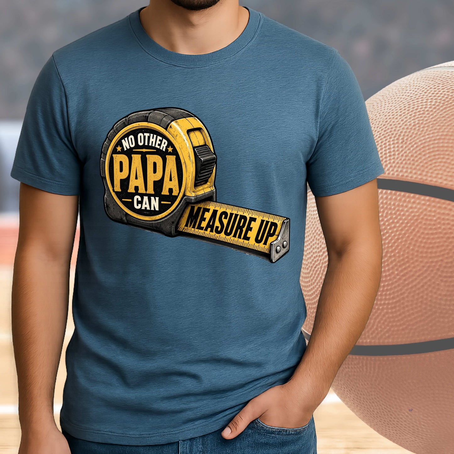 NO OTHER PAPA CAN MEASURE UP FATHER'S DAY GRAPHIC TEE. T-Shirt