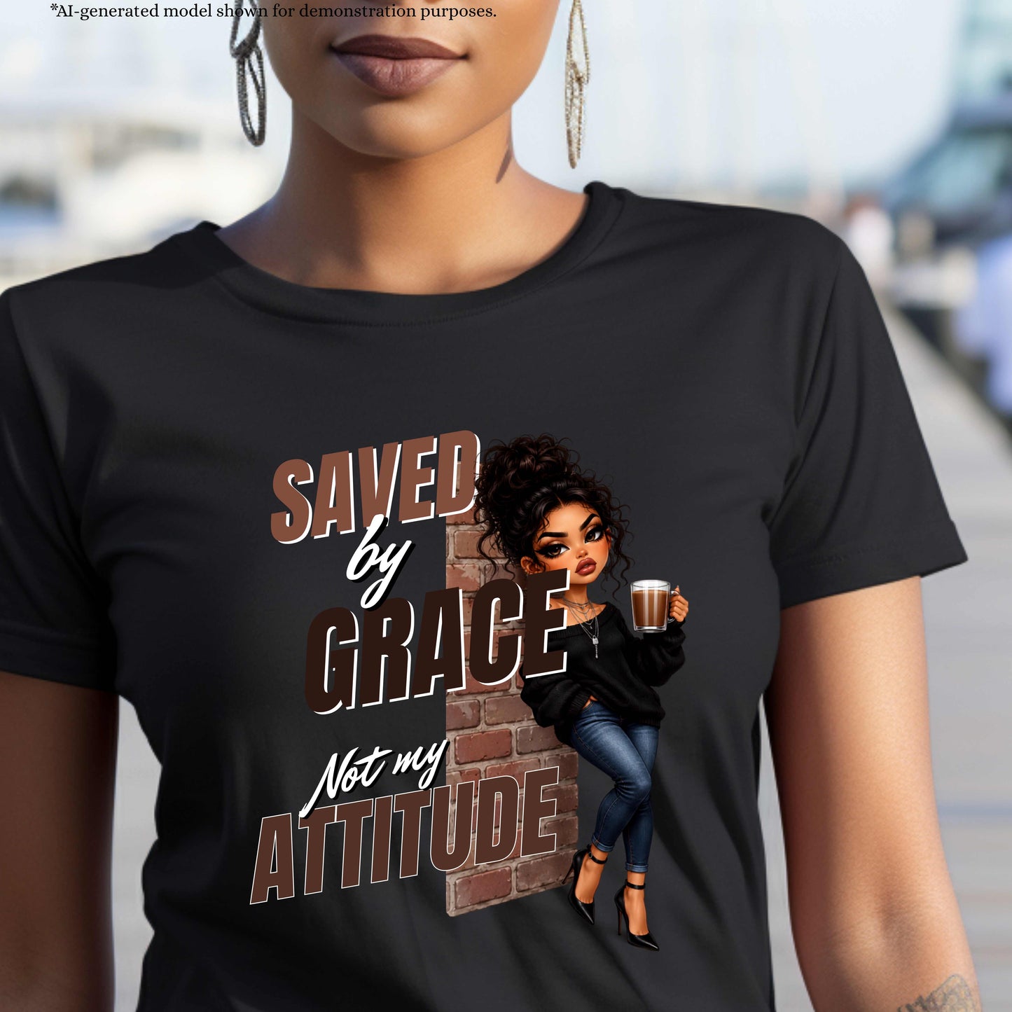 SAVED BY GRACE NOT MY ATTITUDE. T-Shirt
