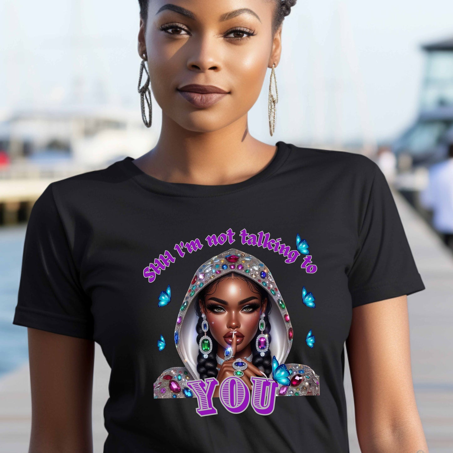 SHH I'M NOT TALKING TO YOU.   T-Shirt