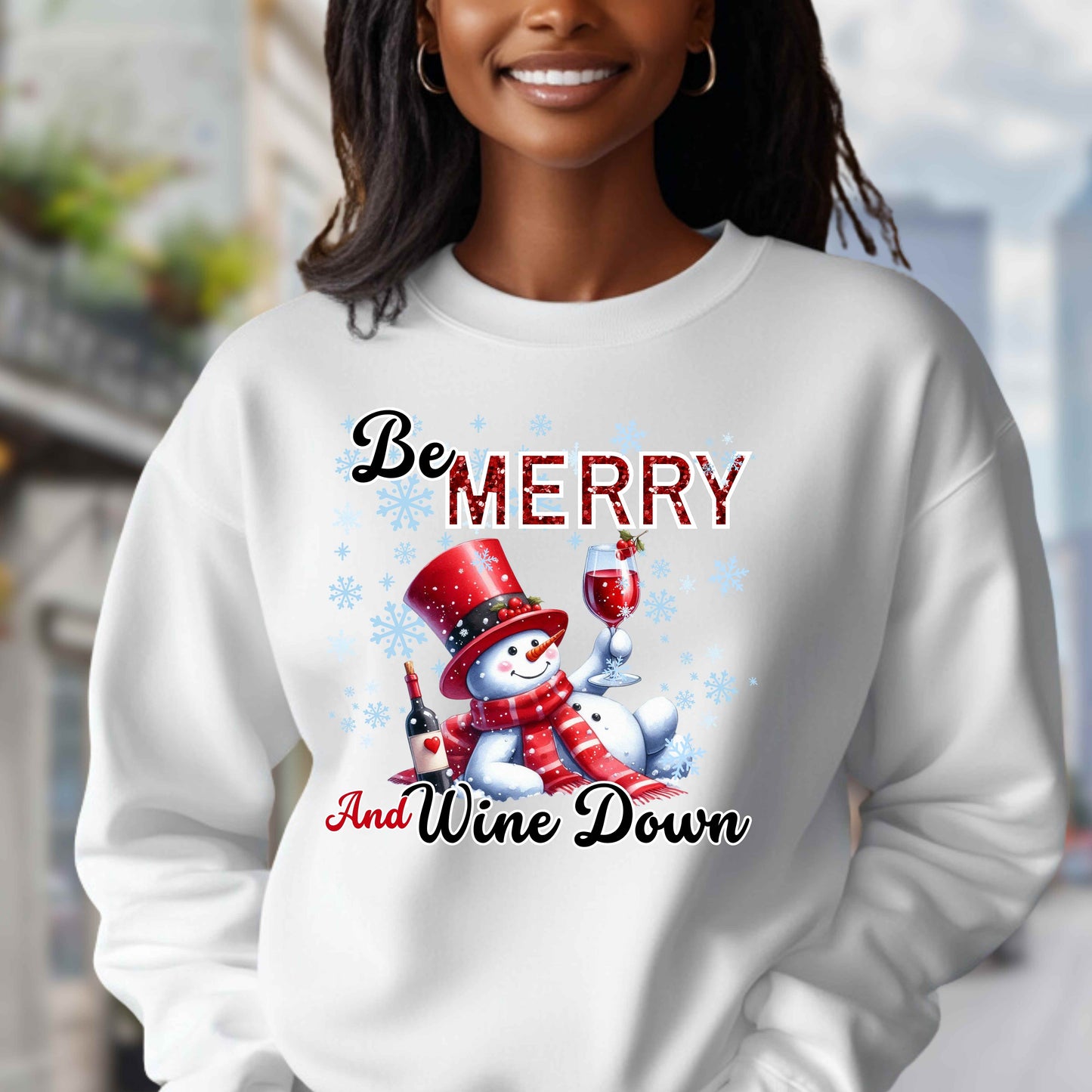 BE MERRY AND WINE DOWN SNOWMAN.   Pullover Hoodie