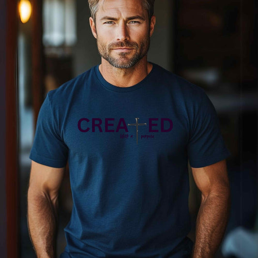 Created with a purpose. T-Shirt