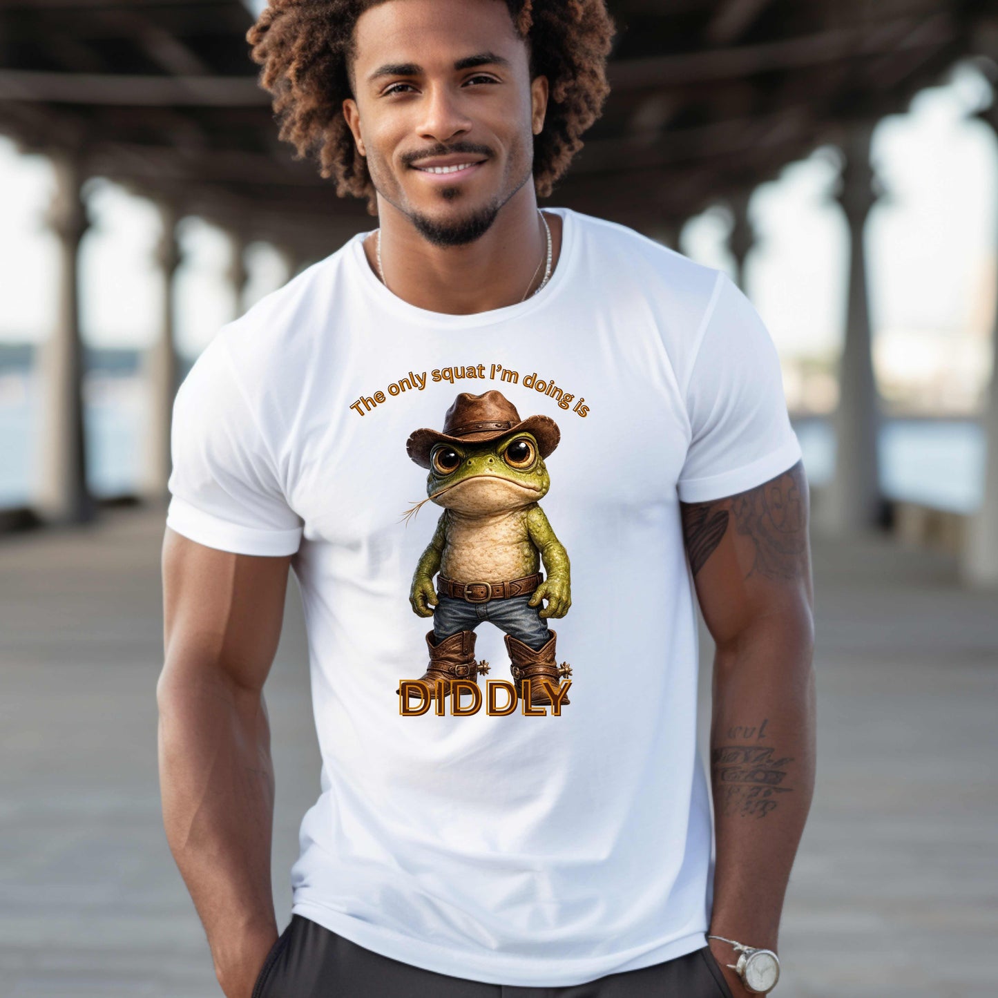 THE ONLY SQUAT I'M DOING IS DIDDLY. T-Shirt