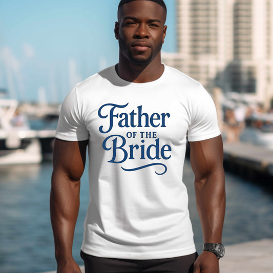 Father of Bride T-Shirt