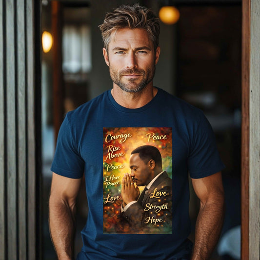 MLK AFFIRMATIONS. T-Shirt
