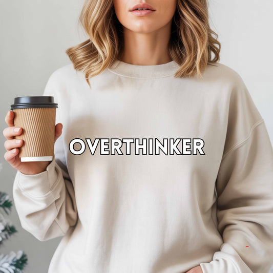 overthinker.   Crewneck Pullover Sweatshirt