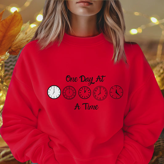 ONE DAY AT A TIME  Pullover Hoodie