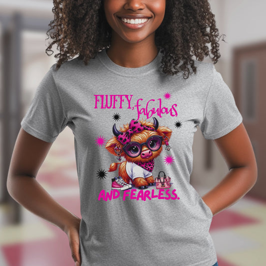 FLUFFY, FABULOUS AND FEARLESS T-Shirt
