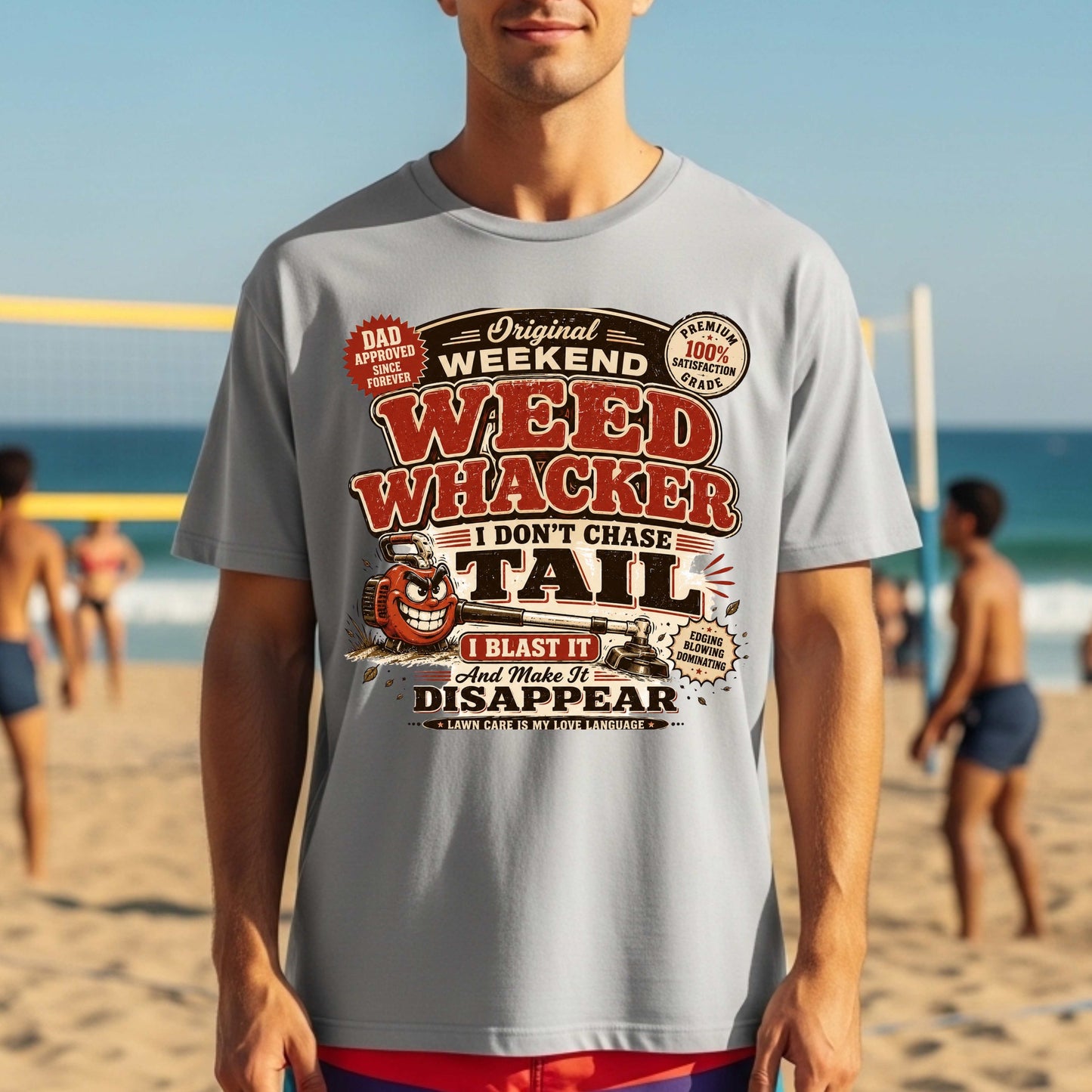 ORIGINAL WEENEND WEED WHACKER, I DON'T CHASE TAIL I BLAST IT. T-Shirt