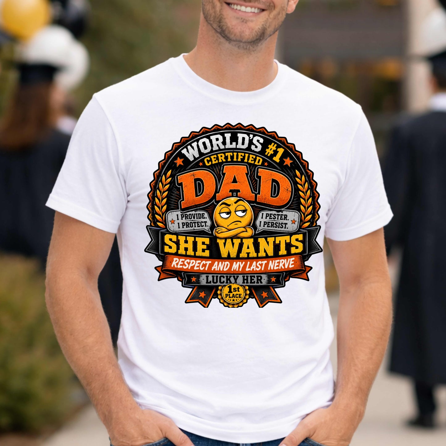 world's #1 dad, she wants respect and my last nerve.. T-Shirt